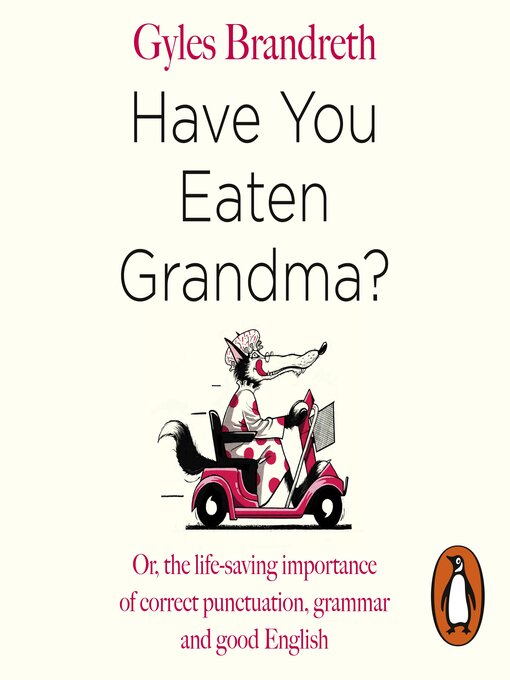 Title details for Have You Eaten Grandma? by Gyles Brandreth - Available